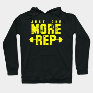 Just one More Rep Hoodie